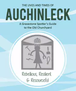 The Lives and Times of Auchinleck